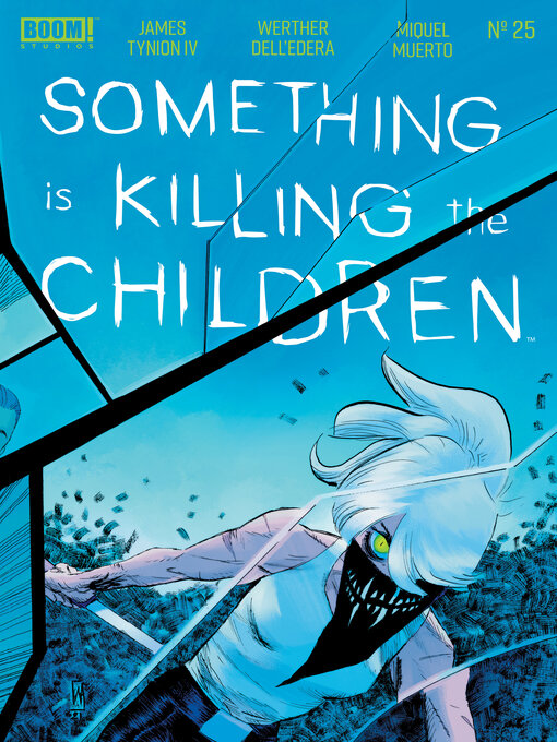 Title details for Something is Killing the Children (2019), Issue 25 by James Tynion IV - Available